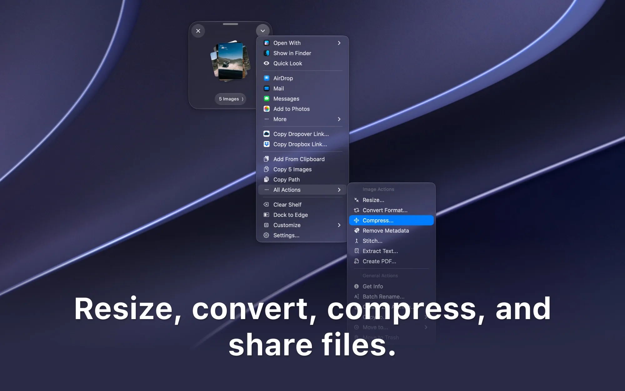 Dropover: Floating shelf for collecting dragged files, then moving, sharing or processing them at once (6 of 8)