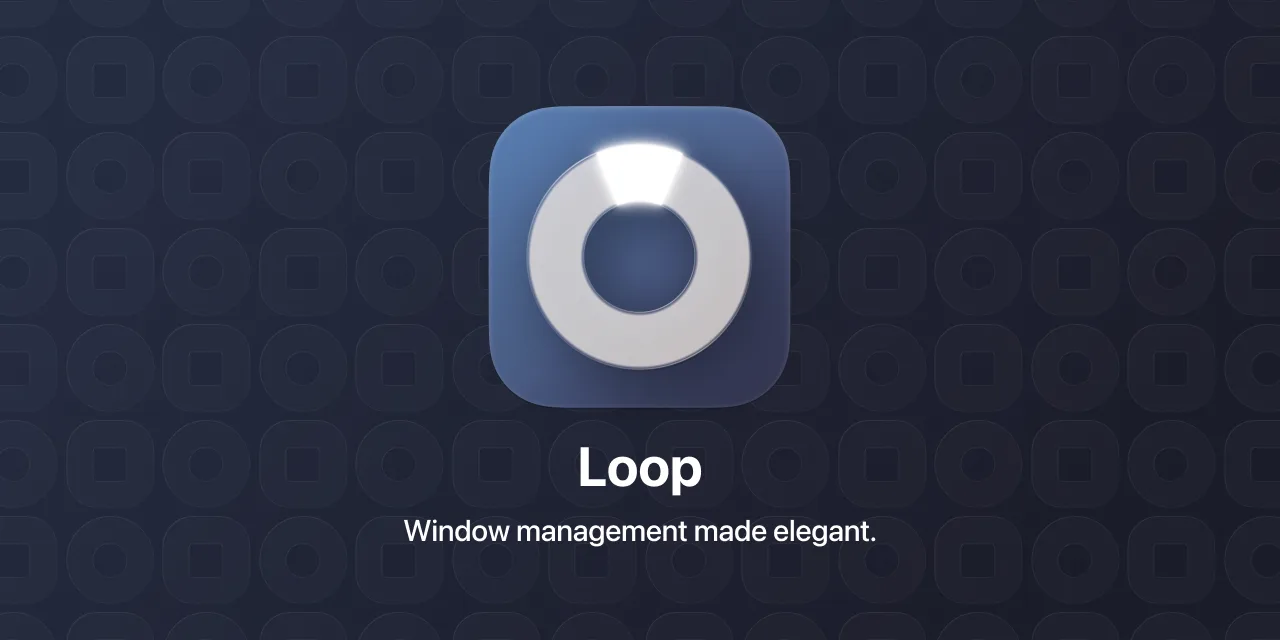 Loop: Free, open-source window manager driven by a radial menu and a trigger key