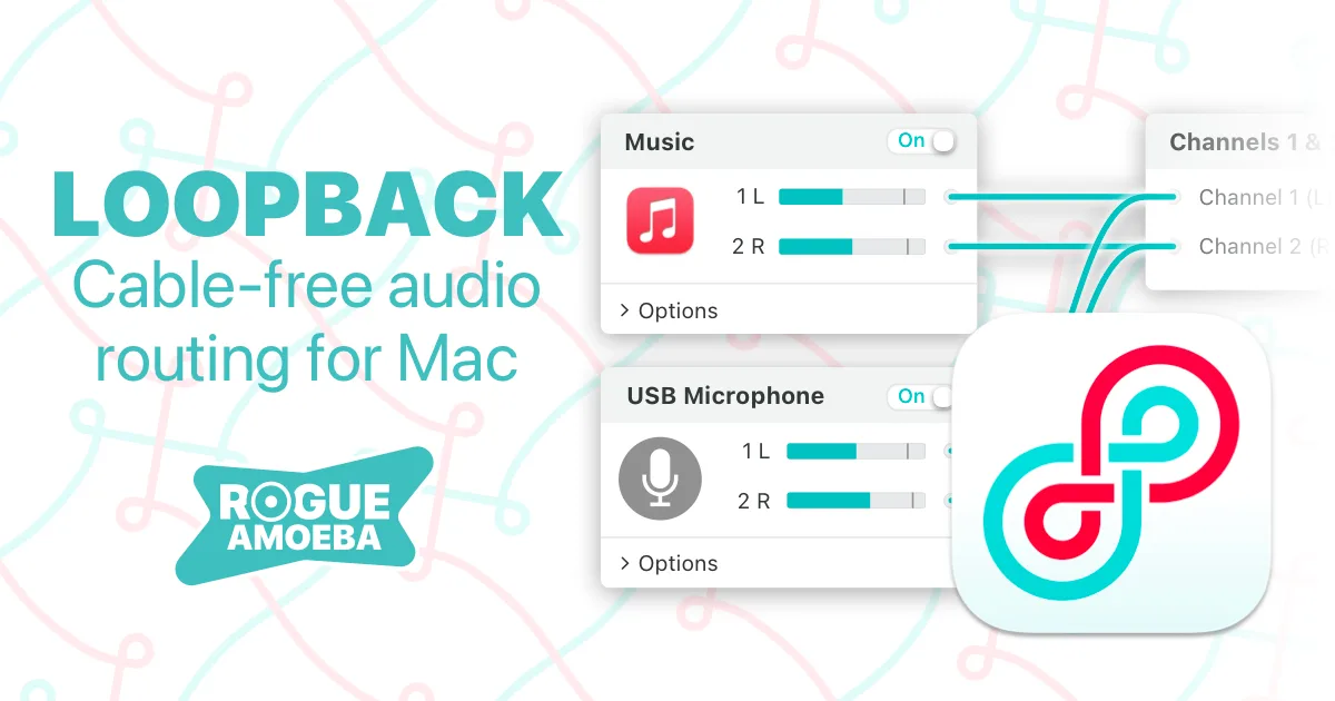 Loopback: Virtual audio device builder that routes and combines audio between apps and inputs (5 of 5)